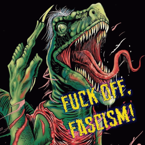 Aggressive (COL) : Fuck Off Fascism!